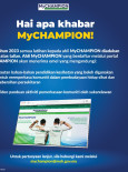 Hai Apa Khabar MyCHAMPION